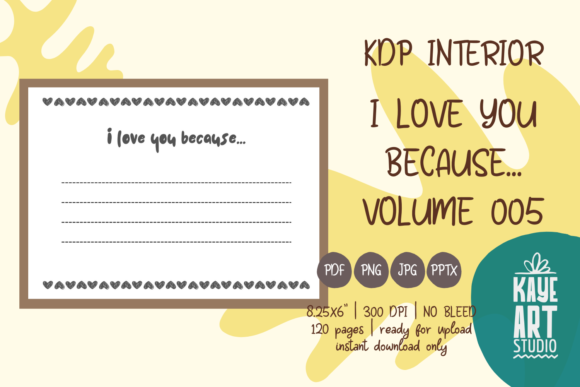 Creating a Professional Book Interior with KDP Interiors: I Love You Because Vol. 05
