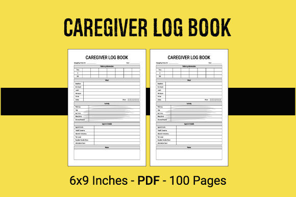 Maximizing Efficiency with the Caregiver Log Book KDP Interior