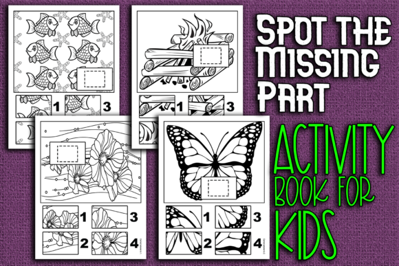 Spot the Missing Part Kids Activity Book: A Fun and Engaging Learning Tool